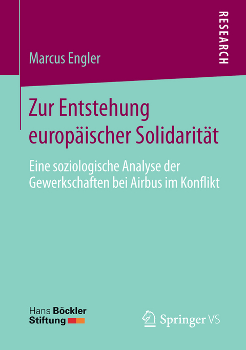 Zur Entstehung europäischer Solidarität - Marcus Engler