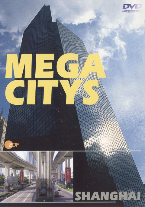 Mega Citys - Shanghai
