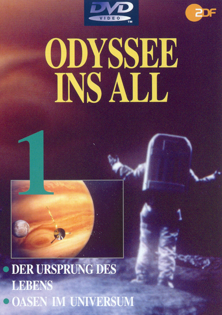 Odyssee ins All. Paket / Der Ursprung des Lebens /Oasen im Universum