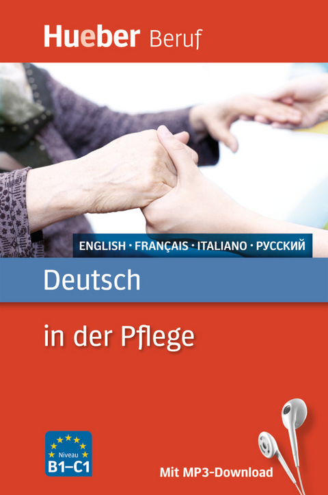 Deutsch in der Pflege - Angelika Gajkowski, Ioannis Metaxas