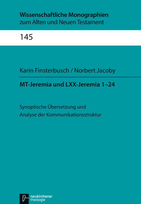 MT-Jeremia und LXX-Jeremia 1-24 - Karin Finsterbusch, Norbert Jacoby