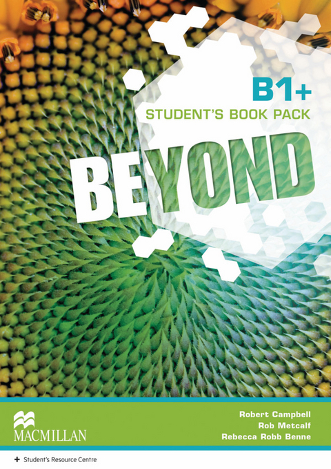 Beyond B1+ - Robert Campbell, Rob Metcalf, Rebecca Robb Benne