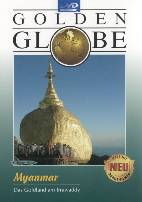 Myanmar - das Goldland am Irrawaddy