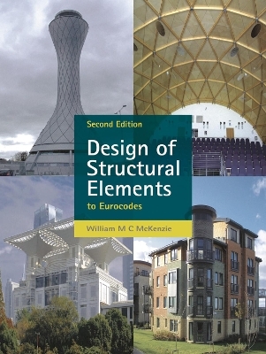 Design of Structural Elements - W.M.C. McKenzie