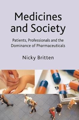 Medicines and Society - Nicky Britten