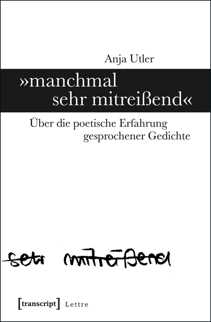 »manchmal sehr mitreißend« - Anja Utler