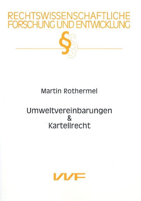 Umweltvereinbarungen & Kartellrecht - Martin Rothermel