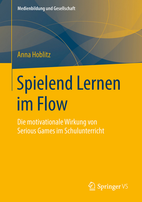 Spielend Lernen im Flow - Anna Hoblitz