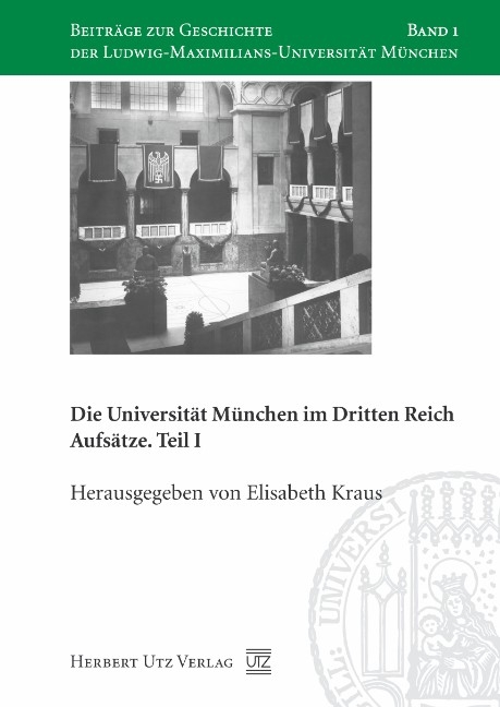 Die Universität München im Dritten Reich - 