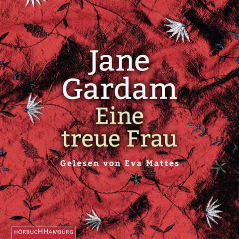 Eine treue Frau - Jane Gardam