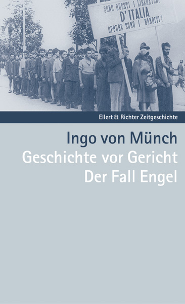 Geschichte vor Gericht - Ingo von Münch