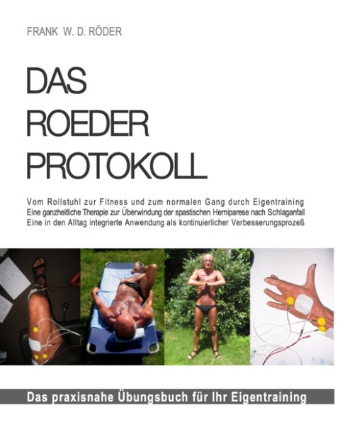 Das Roeder Protokoll - Frank W Röder