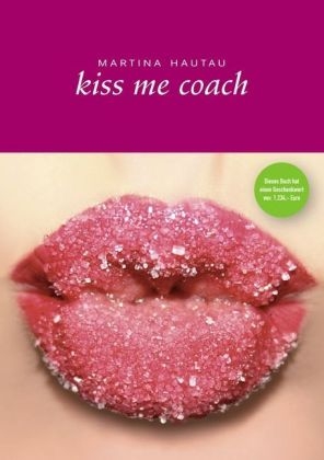 Kiss me Coach - 