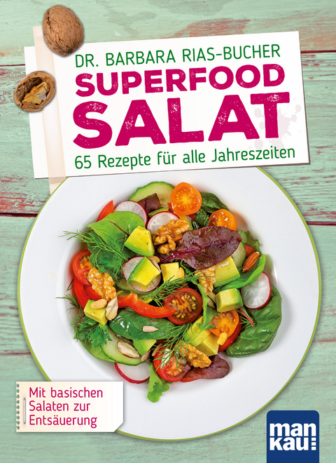 Superfood Salat - Barbara Rias-Bucher