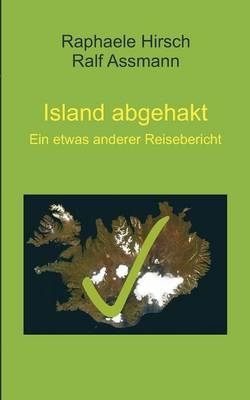 Island abgehakt - Raphaele Hirsch, Ralf Assmann