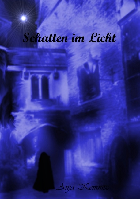 Schatten im Licht - Anja Kemnitz