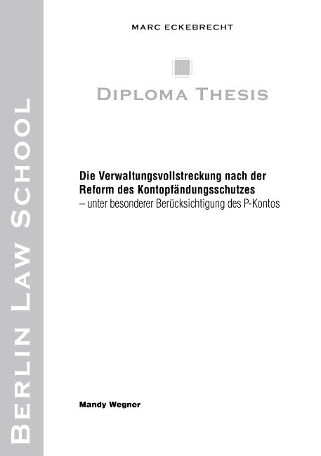 Die Verwaltungsvollstreckung nach der Reform des Kontopfändungsschutzes - Mandy Wegner