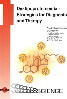 Dyslipoproteinemia - Strategies for Diagnosis and Therapy - Klaus P. Parhofer