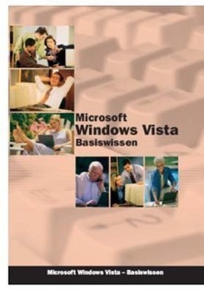 Windows Vista - Basiswissen - Inge Baumeister