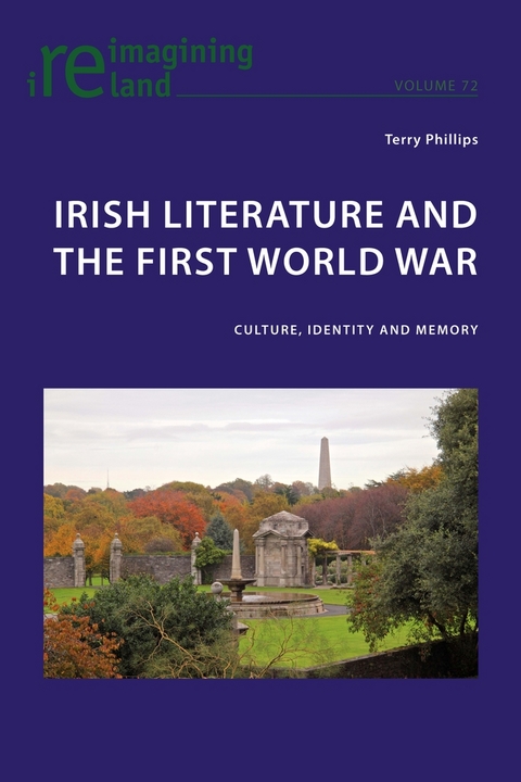 Irish Literature and the First World War - Terry Phillips