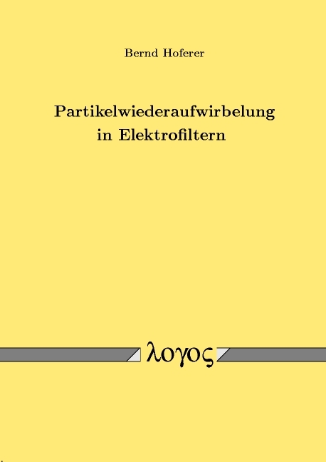 Partikelwiederaufwirbelung in Elektrofiltern - Bernd Hoferer