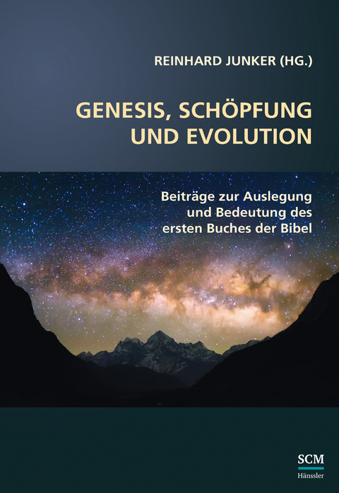 Genesis, Schöpfung und Evolution. - 
