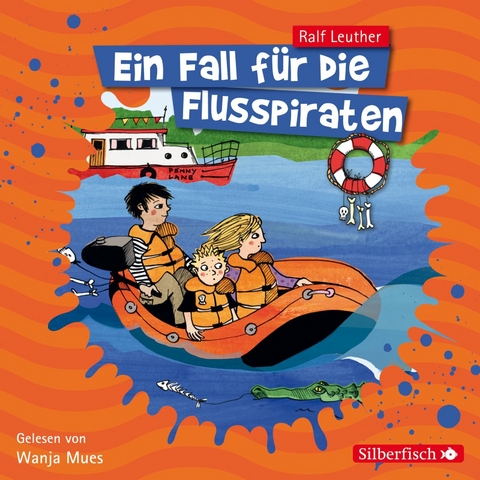 Ein Fall für die Flusspiraten - Ralf Leuther