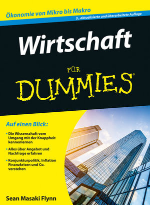 Wirtschaft für Dummies - Sean Masaki Flynn