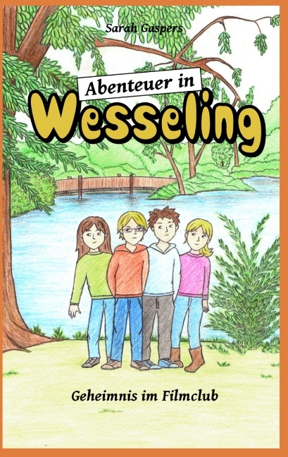 Abenteuer in Wesseling - Sarah Gaspers