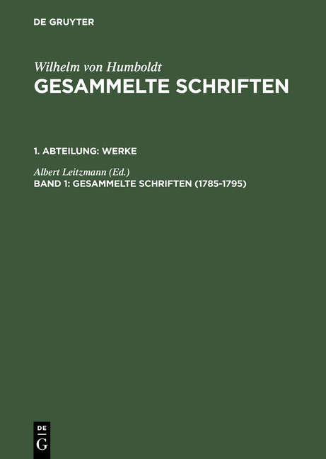 Wilhelm von Humboldt: Gesammelte Schriften. Werke / 1785–1795 - 