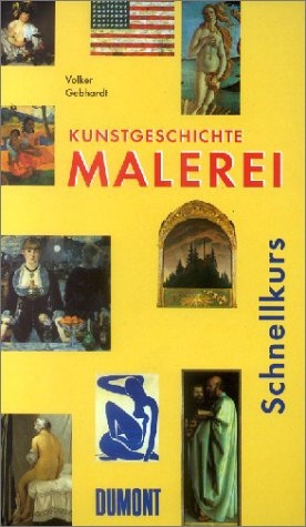 DuMont Schnellkurs Kunstgeschichte Malerei - 