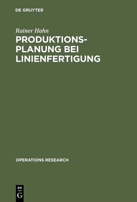 Produktionsplanung bei Linienfertigung - Rainer Hahn