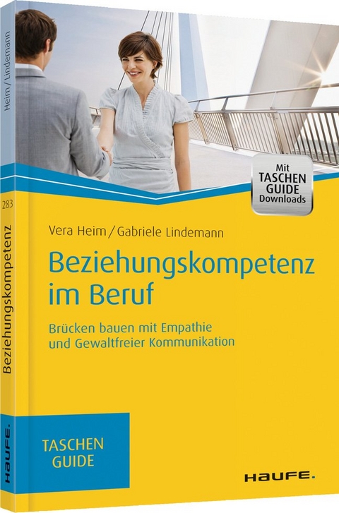 Beziehungskompetenz im Beruf - Vera Heim, Gabriele Lindemann