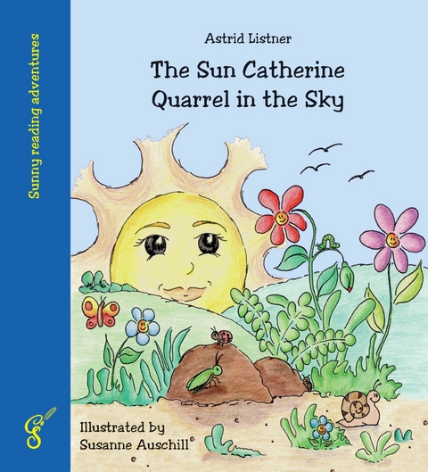 The Sun Catherine - Quarrel in the Sky - Astrid Listner