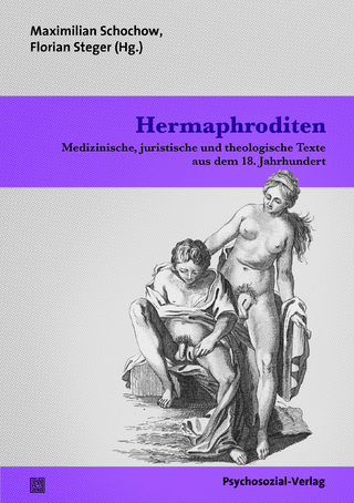 Hermaphroditen - Maximilian Schochow; Florian Steger