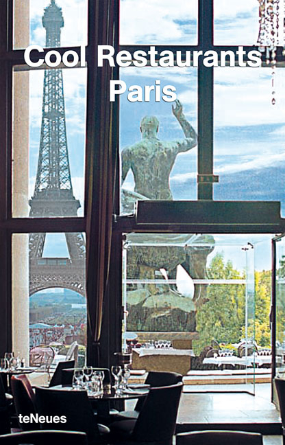 Cool Restaurants Paris 2nd Edition