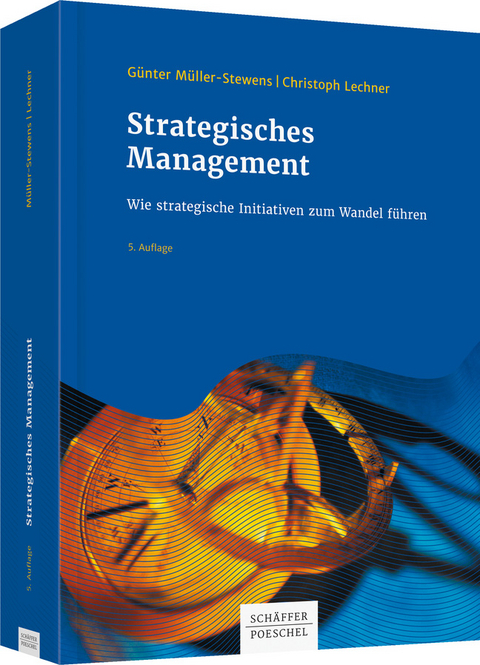 Strategisches Management - Günter Müller-Stewens, Christoph Lechner