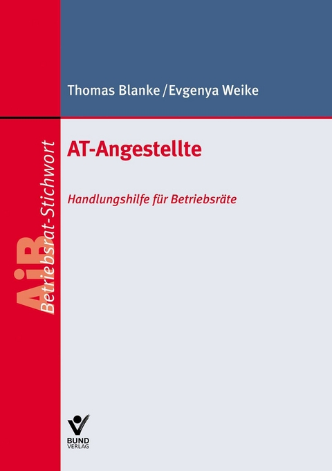 AT-Angestellte - Evgenya Weike, Thomas Blanke