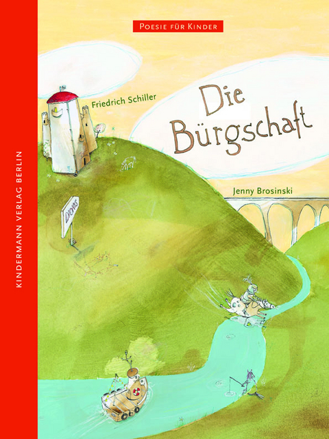 Die Bürgschaft - Friedrich Schiller