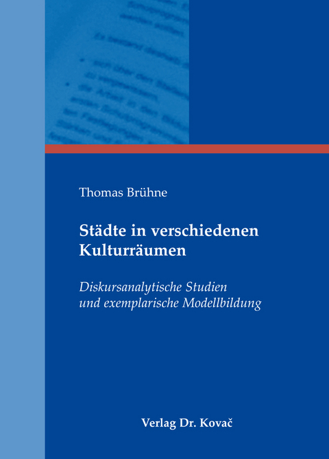 Städte in verschiedenen Kulturräumen - Thomas Brühne