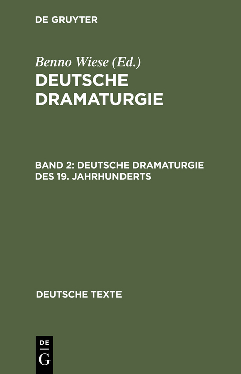 Deutsche Dramaturgie / Deutsche Dramaturgie des 19. Jahrhunderts - 