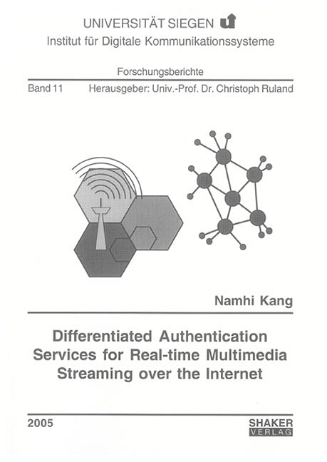 Differentiated Authentication Services for Real-time Multimedia Streaming over the Internet - Namhi Kang