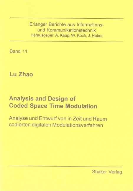 Analysis and Design of Coded Space Time Modulation - Lu Zhao