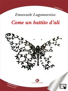 Come un battito d’ali - Lagomarsino Emanuele