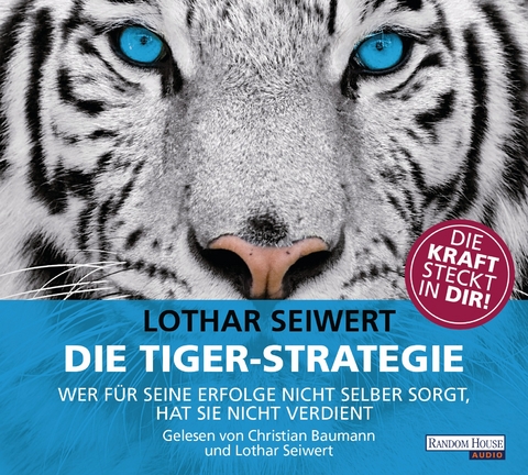 Die Tiger-Strategie - Lothar Seiwert