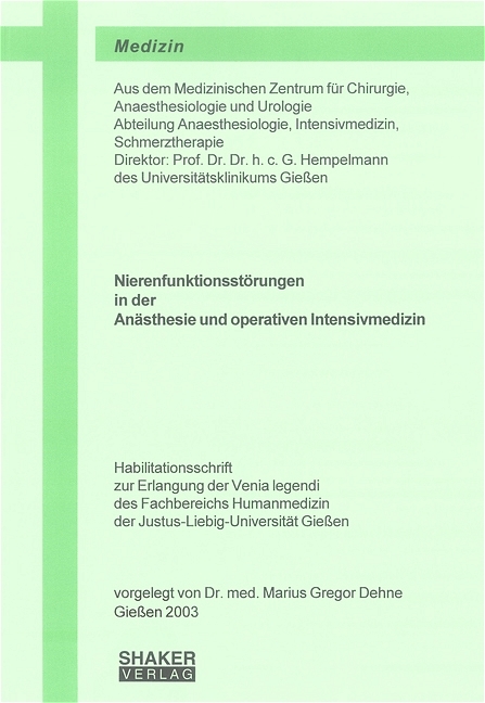 Nierenfunktionsstörungen in der Anästhesie und operativen Intensivmedizin - Marius Dehne