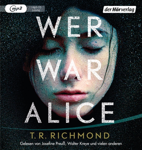 Wer war Alice - T. R. Richmond