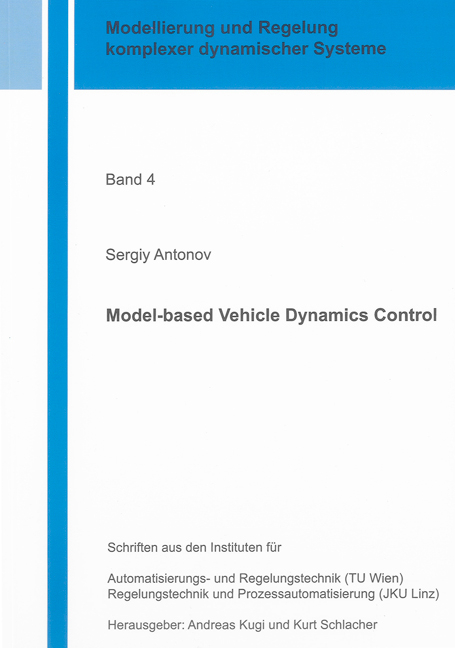 Model-based Vehicle Dynamics Control - Sergiy Antonov