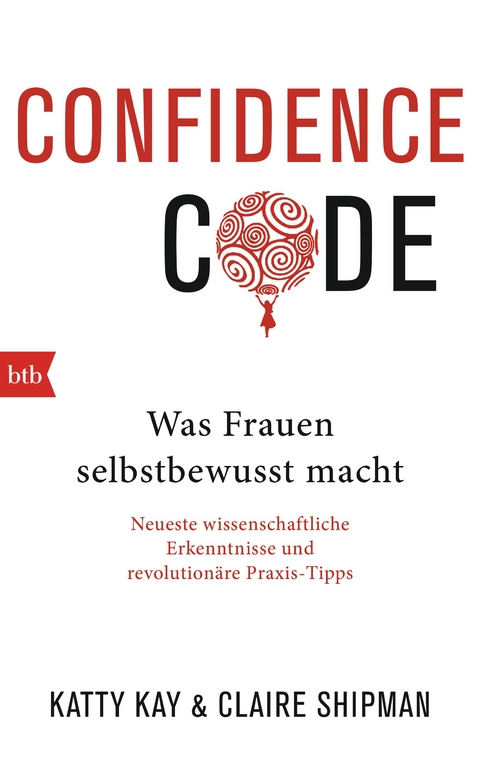 Confidence Code - Katty Kay, Claire Shipman