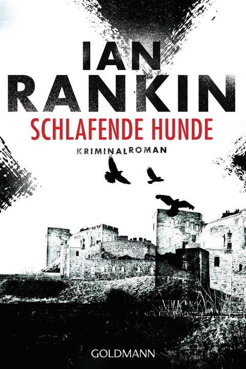 Schlafende Hunde - Inspector Rebus 19 - Ian Rankin